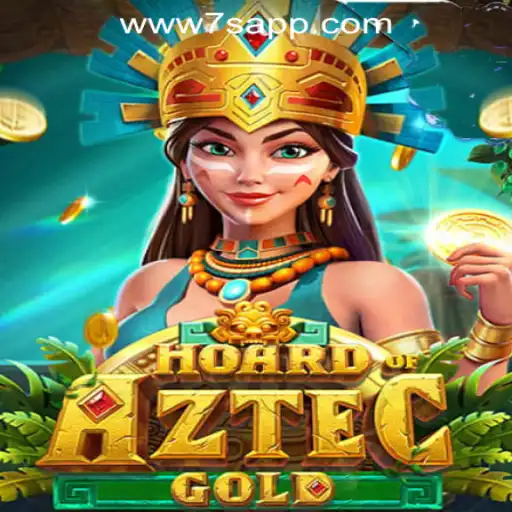 Discover the Thrills of HoardofAztecgold at 7S.COM ONLINE CASINO
