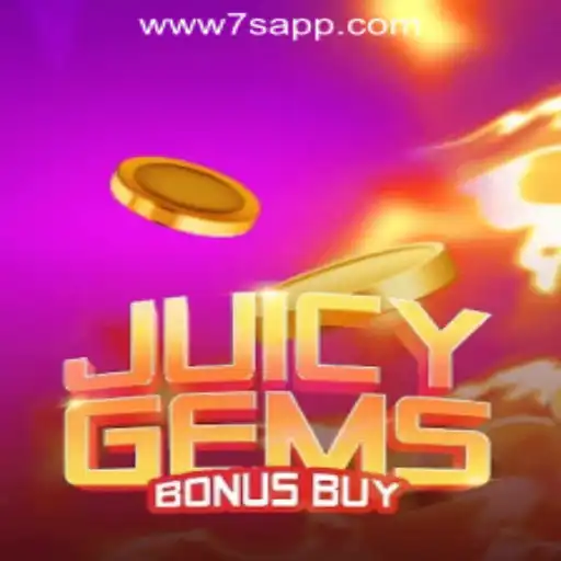 Exploring JuicyGemsBonusBuy at 7S.COM Online Casino