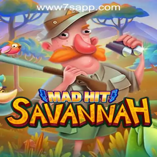 Exploring MadHitSavannah: An Exciting Adventure in 7S.COM ONLINE CASINO