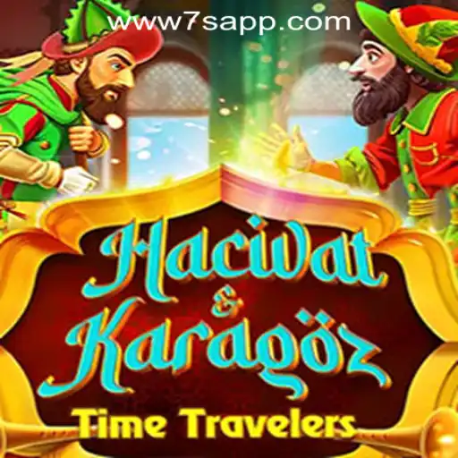 Exploring HacivatandKaragoz: A Unique Journey into 7S.COM ONLINE CASINO