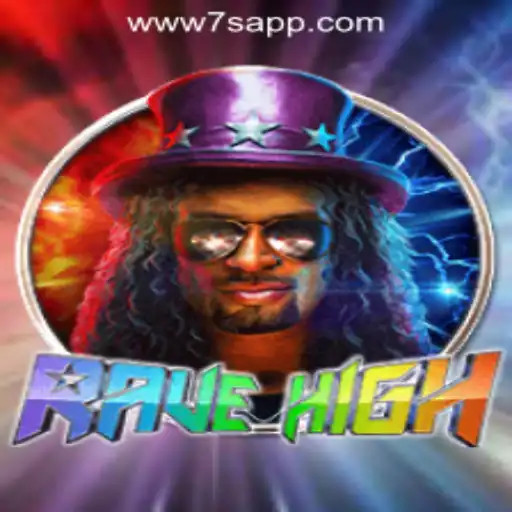 Exploring the Electrifying World of RaveHigh at 7S.COM ONLINE CASINO